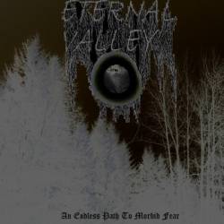 Eternal Valley : An Endless Path to Morbid Fear